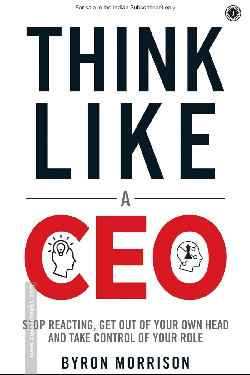 Think Like an Entrepreneur, Act Like a CEO