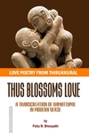 Thus Blossoms Love: Love Poetry from Thirukkural