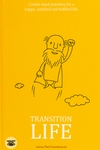 Transition Life