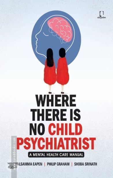 [:en]WHERE THERE IS NO CHILD PSYCHIATRIST[:ta]WHERE THERE IS NO CHILD PSYCHIATRIST[:]