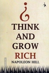 THINK AND GROW RICH