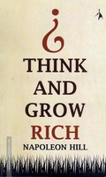 THINK AND GROW RICH