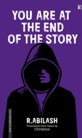 YOU ARE AT THE END OF THE STORY